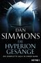 Die Hyperion-Gesänge Cover des Buches Die Hyperion-Gesänge (ISBN: 9783453529786)