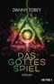 Das Gottesspiel Cover des Buches Das Gottesspiel (ISBN: 9783453534889)