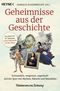 Geheimnisse aus der Geschichte Cover des Buches Geheimnisse aus der Geschichte (ISBN: 9783453607101)