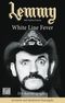 Lemmy - White Line Fever Cover des Buches Lemmy - White Line Fever (ISBN: 9783453677272)