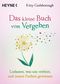 Das kleine Buch vom Vergeben Cover des Buches Das kleine Buch vom Vergeben (ISBN: 9783453704312)