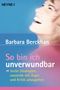 So bin ich unverwundbar Cover des Buches So bin ich unverwundbar (ISBN: 9783453874350)