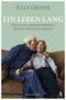 Ein Leben lang Cover des Buches Ein Leben lang (ISBN: 9783455006674)