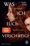 Was ich euch verschweige Cover des Buches Was ich euch verschweige (ISBN: 9783455016185)