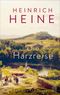 Die Harzreise Cover des Buches Die Harzreise (ISBN: 9783455019032)