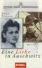 Eine Liebe in Auschwitz Cover des Buches Eine Liebe in Auschwitz (ISBN: 9783455150254)
