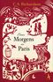 Eines Morgens in Paris Cover des Buches Eines Morgens in Paris (ISBN: 9783455600131)