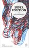 Superposition Cover des Buches Superposition (ISBN: 9783455813524)