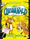 Grimmwald 1 – Teds und Nancys total verrücktes Abenteuer Cover des Buches Grimmwald 1 – Teds und Nancys total verrücktes Abenteuer (ISBN: 9783458643616)