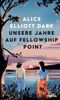 Unsere Jahre auf Fellowship Point Cover des Buches Unsere Jahre auf Fellowship Point (ISBN: 9783458644149)