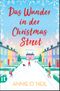 Das Wunder in der Christmas Street Cover des Buches Das Wunder in der Christmas Street (ISBN: 9783458681748)