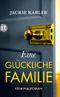 Eine glückliche Familie Cover des Buches Eine glückliche Familie (ISBN: 9783458682882)