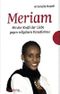 Meriam Cover des Buches Meriam (ISBN: 9783460500211)