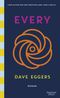 Every (deutsche Ausgabe) Cover des Buches Every (deutsche Ausgabe) (ISBN: 9783462001129)
