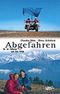 Abgefahren Cover des Buches Abgefahren (ISBN: 9783462027907)