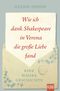 Wie ich dank Shakespeare in Verona die große Liebe fand Cover des Buches Wie ich dank Shakespeare in Verona die große Liebe fand