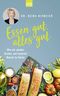 Essen gut, alles gut Cover des Buches Essen gut, alles gut (ISBN: 9783462054323)