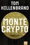 Montecrypto Cover des Buches Montecrypto (ISBN: 9783462054651)