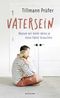 Vatersein Cover des Buches Vatersein (ISBN: 9783463000398)