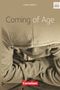 Cornelsen Senior English Library - Juvenile Fiction / Ab 10. Schuljahr - Coming of Age Cover des Buches Cornelsen Senior English Library - Juvenile Fiction / Ab 10. Schuljahr - Coming of Age (ISBN: 9783464063231)