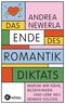 Das Ende des Romantikdiktats Cover des Buches Das Ende des Romantikdiktats (ISBN: 9783466373000)