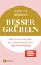 Besser grübeln Cover des Buches Besser grübeln (ISBN: 9783466373437)