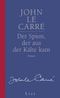 Der Spion, der aus der Kälte kam Cover des Buches Der Spion, der aus der Kälte kam (ISBN: 9783471780817)