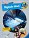 Wieso? Weshalb? Warum? ProfiWissen, Band 20: Digitale Welt Cover des Buches Wieso? Weshalb? Warum? ProfiWissen, Band 20: Digitale Welt (ISBN: 9783473326655)
