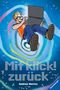 Mit klick! zurück Cover des Buches Mit klick! zurück (ISBN: 9783473384877)