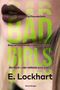Bad Girls Cover des Buches Bad Girls