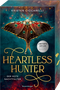 Heartless Hunter (Der rote Nachtfalter 1) Cover des Buches Heartless Hunter (Der rote Nachtfalter 1) (ISBN: 9783473402519)