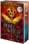 Rebel Witch (Der rote Nachtfalter 2) Cover des Buches Rebel Witch (Der rote Nachtfalter 2) (ISBN: 9783473402526)