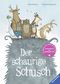 Der schaurige Schusch - mit CD Cover des Buches Der schaurige Schusch - mit CD (ISBN: 9783473446933)