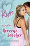 Küss niemals einen Herzensbrecher Cover des Buches Küss niemals einen Herzensbrecher (ISBN: 9783473584369)