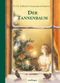 Der Tannenbaum Cover des Buches Der Tannenbaum (ISBN: 9783480228737)