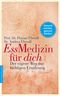Ess-Medizin für dich Cover des Buches Ess-Medizin für dich (ISBN: 9783485029339)