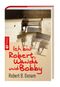 Ich bin Robert, Wanda und Bobby Cover des Buches Ich bin Robert, Wanda und Bobby (ISBN: 9783491421158)