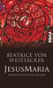 JesusMaria Cover des Buches JesusMaria (ISBN: 9783492056441)