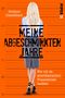 Meine abgeschminkten Jahre Cover des Buches Meine abgeschminkten Jahre (ISBN: 9783492060585)