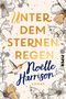 Unter dem Sternenregen Cover des Buches Unter dem Sternenregen (ISBN: 9783492061902)