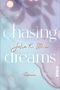 Chasing Dreams Cover des Buches Chasing Dreams (ISBN: 9783492062619)