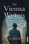 The Vienna Writers – Sie schrieben um ihr Leben Cover des Buches The Vienna Writers – Sie schrieben um ihr Leben (ISBN: 9783492064309)