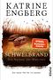 Schwelbrand Cover des Buches Schwelbrand (ISBN: 9783492065139)
