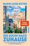 Die Suche nach Zuhause Cover des Buches Die Suche nach Zuhause (ISBN: 9783492065979)