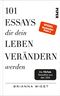 101 Essays, die dein Leben verändern werden Cover des Buches 101 Essays, die dein Leben verändern werden (ISBN: 9783492071598)