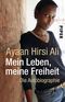 Mein Leben, meine Freiheit Cover des Buches Mein Leben, meine Freiheit (ISBN: 9783492250863)