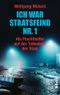 Ich war Staatsfeind Nr. 1 Cover des Buches Ich war Staatsfeind Nr. 1 (ISBN: 9783492261678)