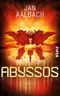 Abyssos Cover des Buches Abyssos (ISBN: 9783492269452)