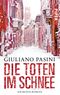 Die Toten im Schnee Cover des Buches Die Toten im Schnee (ISBN: 9783492302869)