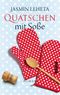 Quatschen mit Soße Cover des Buches Quatschen mit Soße (ISBN: 9783492303354)